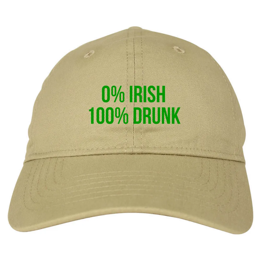 0% Irish 100% Drunk Funny St Patricks Day Mens Dad Hat