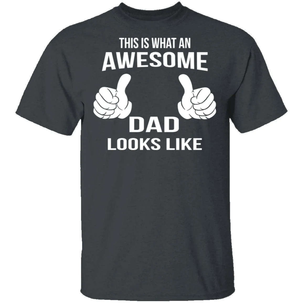 Awesome Dad T-Shirt