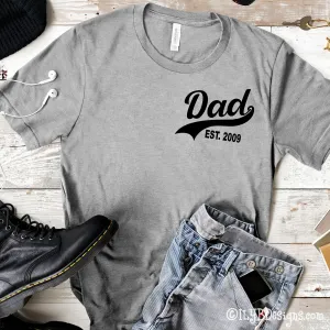 Dad Established Shirt Personalized - Father's Day Shirt - Father's Day Gift - Dad Gift