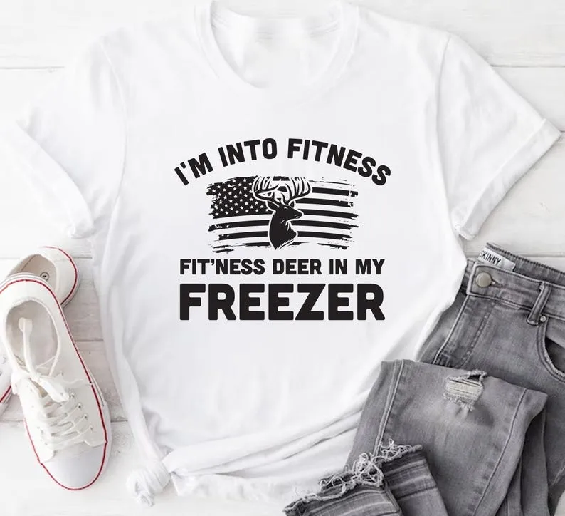 I'm Into Fitness Fitness Deer in My Freezer Short Sleeve T-Shirt, Deer Hunting Dad Tee