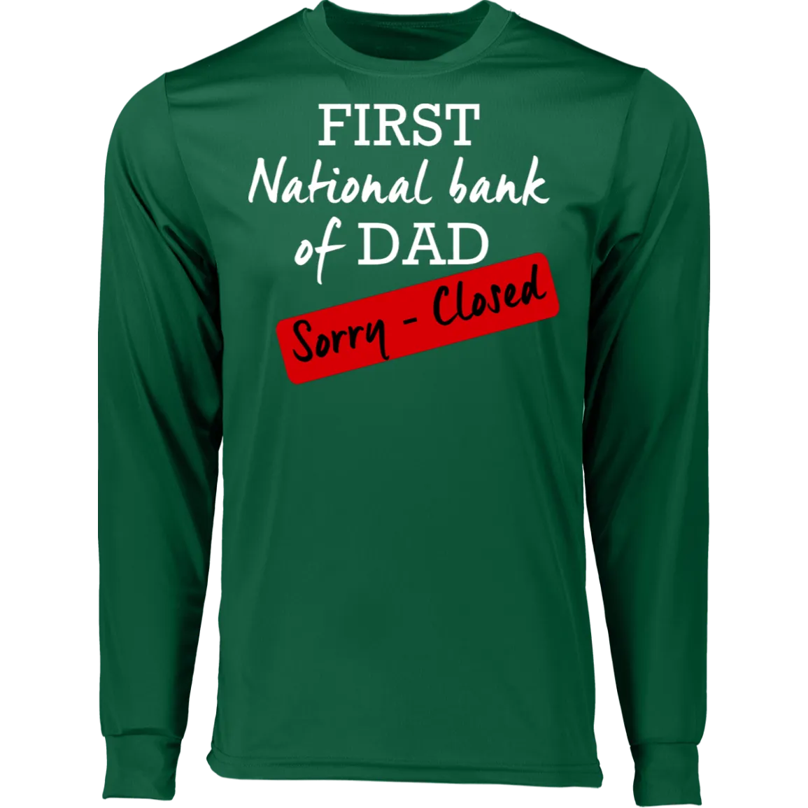 National Bank of Dad LS T-Shirt