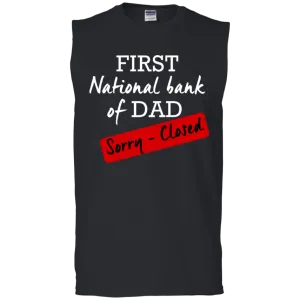 National Bank of Dad Sleeveless T-Shirt