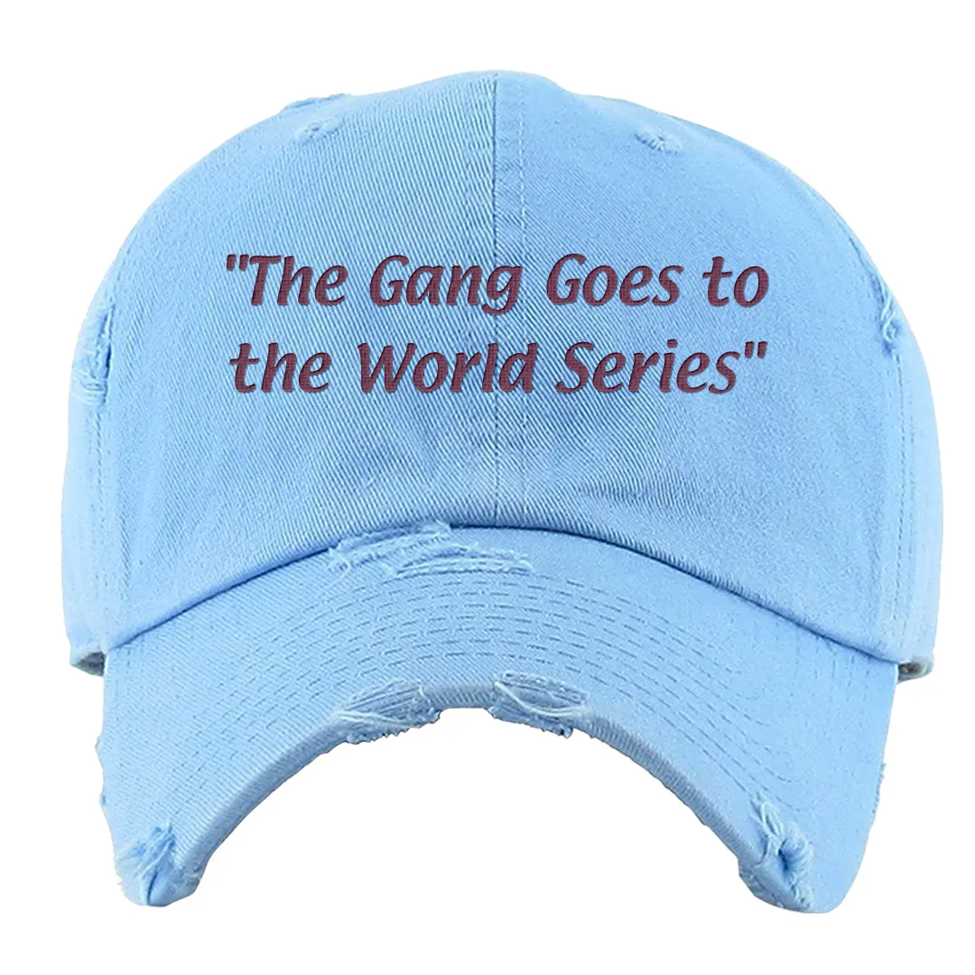 The Gang Goes To The World Series Powder Blue Distressed Dad Hat | Philadelphia Baseball