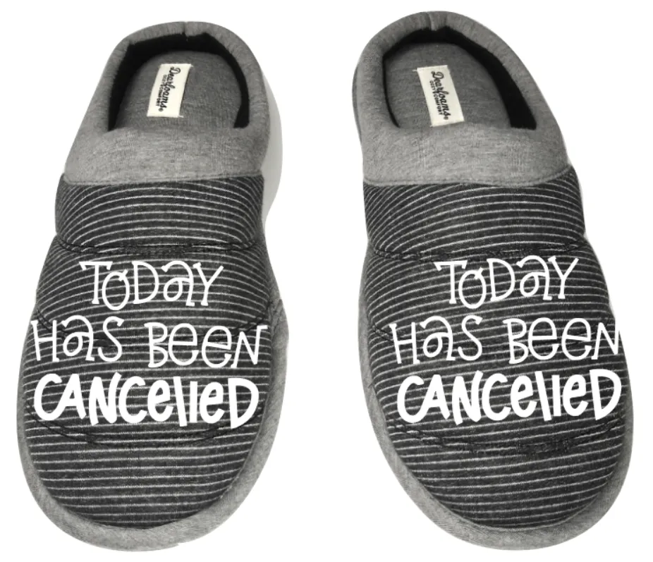 Today has been cancelled funny DF by DEARFOAMS Men's Slippers / House Shoes slides dad father husband gift